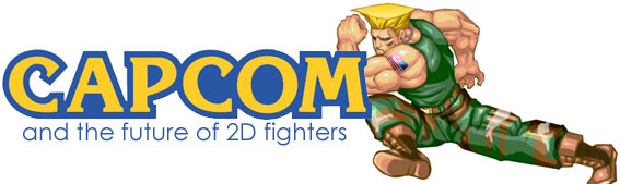 Capcom and the Future of 2D Fighters